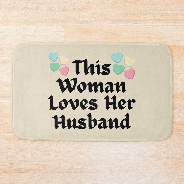 Item preview, Wordplay meme, This Woman Loves her Husband #2 designed and sold by Hypnotees.
