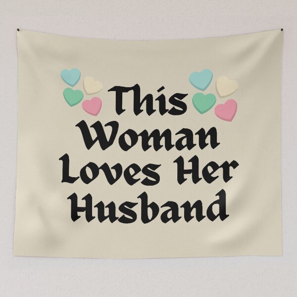 Item preview, Wordplay meme, This Woman Loves her Husband #2 designed and sold by Hypnotees.