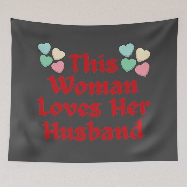 Item preview, Wordplay meme, This Woman Loves her Husband #4 designed and sold by Hypnotees.