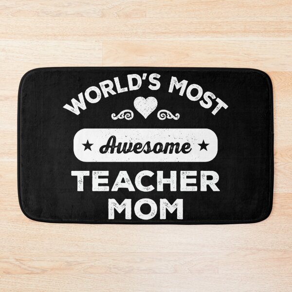 Item preview, World's most awesome teacher mom designed and sold by SidTastic .