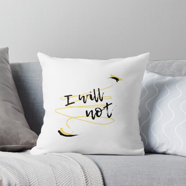 Item preview, I will not designed and sold by kimberleyvh.