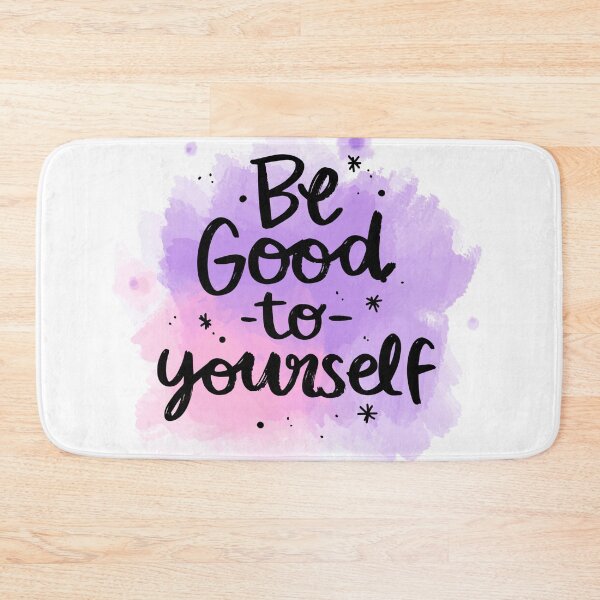 Item preview, Be good to yourself designed and sold by JHiba.