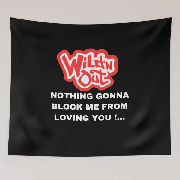 Item preview, Wild n Out - Funny designed and sold by CRAZY-T.
