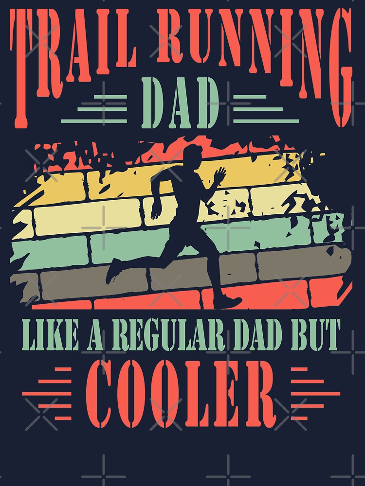 Running best sale dad shirt