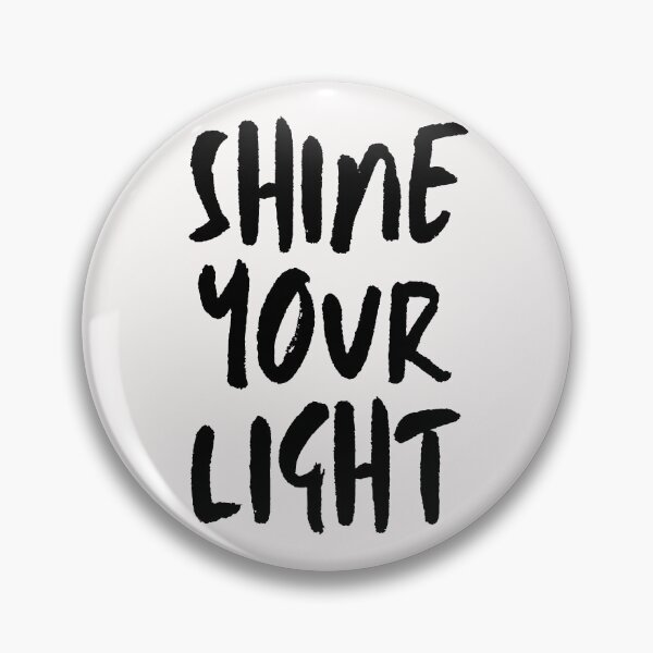 Item preview, Shine Your Light designed and sold by JellyBeenzz.