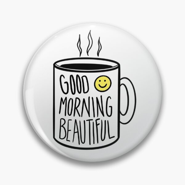 Artikelvorschau, Guten Morgen Schönheit entworfen und verkauft von charlottew10.