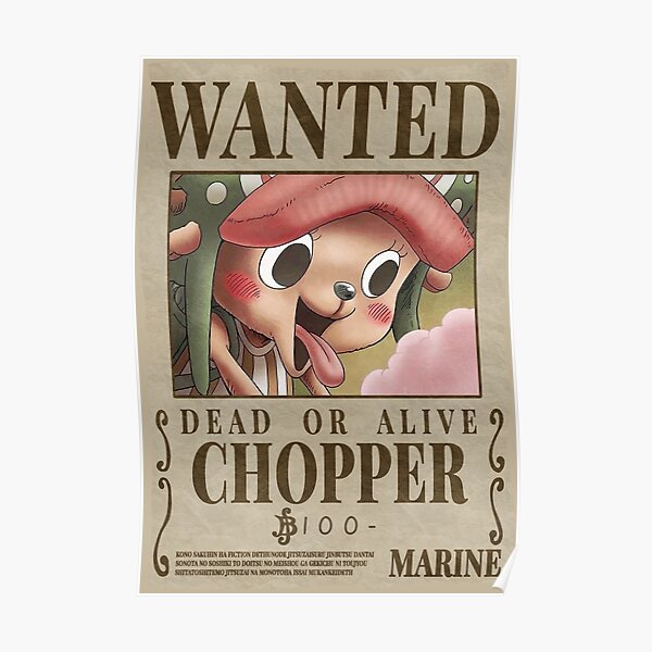 One Piece Chopper 1st Wanted Poster Poster By Mrbeast0 Redbubble