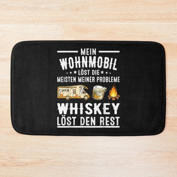 Item preview, Wohnmobil löst die meisten meiner Probleme Whiskey den Rest designed and sold by Borhala23234.
