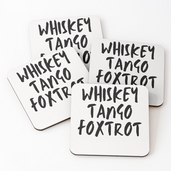 Item preview, Whiskey, Tango, Foxtrot designed and sold by JellyBeenzz.