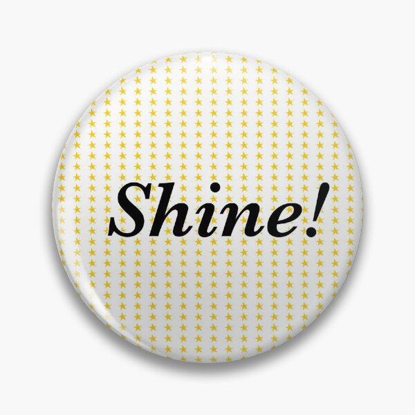Item preview, Shine! designed and sold by jesscargill.