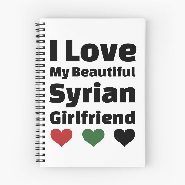 Item preview, I Love My Beautiful Syrian Girlfriend - Syria Girlfriend designed and sold by DiceNLDesigns.