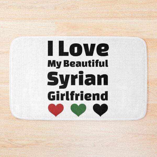Artikelvorschau, Ich liebe meine schöne syrische Freundin - Syrien Freundin entworfen und verkauft von DiceNLDesigns.