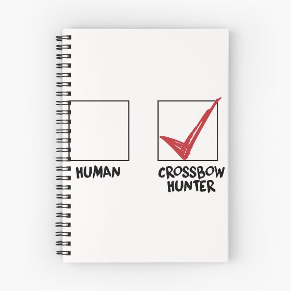 Item preview, Human Vs Crossbow Hunter, Crossbow Hunting Art, Funny Crossboy  Hunting Quote designed and sold by Aerial Addicts.