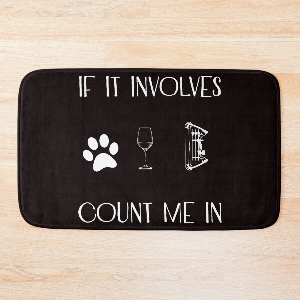 Item preview, If It Involves Dogs And Crossbow Hunting Count Me In, Crossbow Hunting Art, Funny Crossboy  Hunting Quote designed and sold by Aerial Addicts.