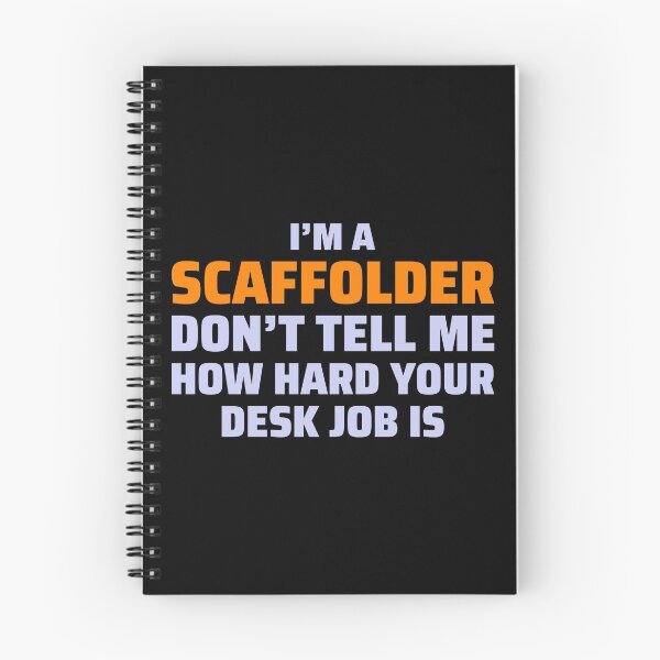 Item preview, Scaffolder Scaffold Builder Scaffolding Platform Worker Funny Sayings designed and sold by CuteDesigns1.