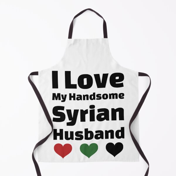 Item preview, I Love My Handsome Syrian Husband - Syria Husband designed and sold by DiceNLDesigns.
