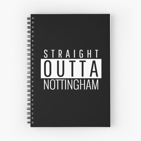Item preview, Straight Outta Nottingham  designed and sold by Teelogic.