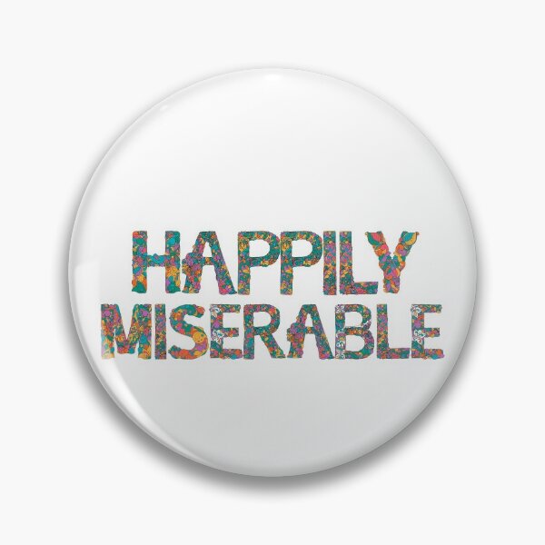 Item preview, happily miserable designed and sold by nevertheless-.