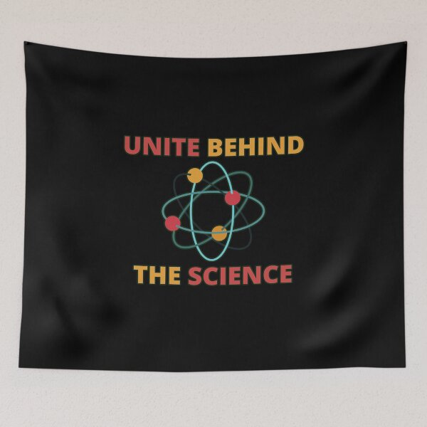 Item preview, Unite behind the science designed and sold by ArTips.