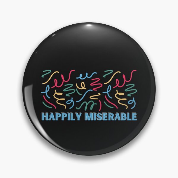 Item preview, happily miserable designed and sold by nevertheless-.