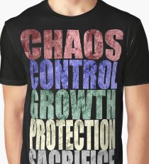 Chaos, Control, Growth, Protection, & Sacrifice Graphic T-Shirt