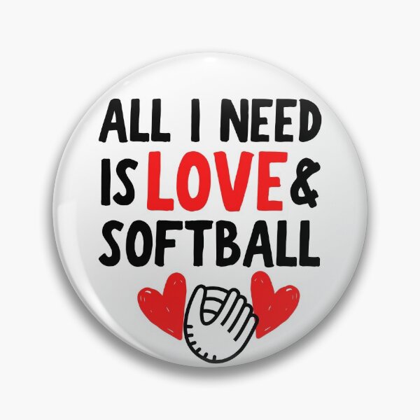 Item preview, All I need is love and softball designed and sold by TheGreenGoat.