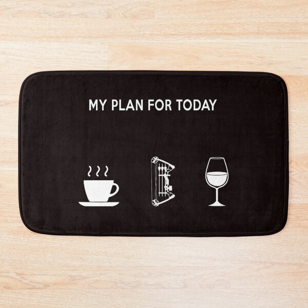 Item preview, My Plan For Today Hunting Crossboy Hunting, Crossbow Hunting Art, Funny Crossboy  Hunting Quote designed and sold by Aerial Addicts.