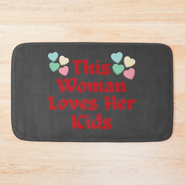Item preview, Wordplay meme, This Woman Loves her Kids #4 designed and sold by Hypnotees.