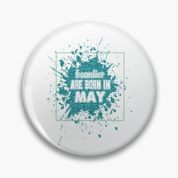 Item preview, Beauties Are Born In May designed and sold by autlu.