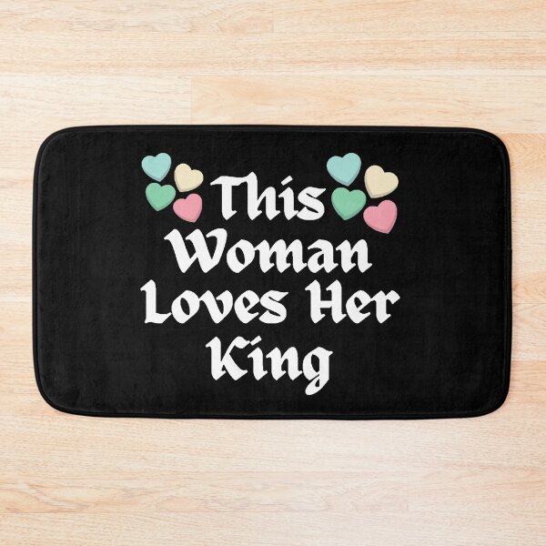 Item preview, Wordplay meme, This Woman Loves her King #1 designed and sold by Hypnotees.