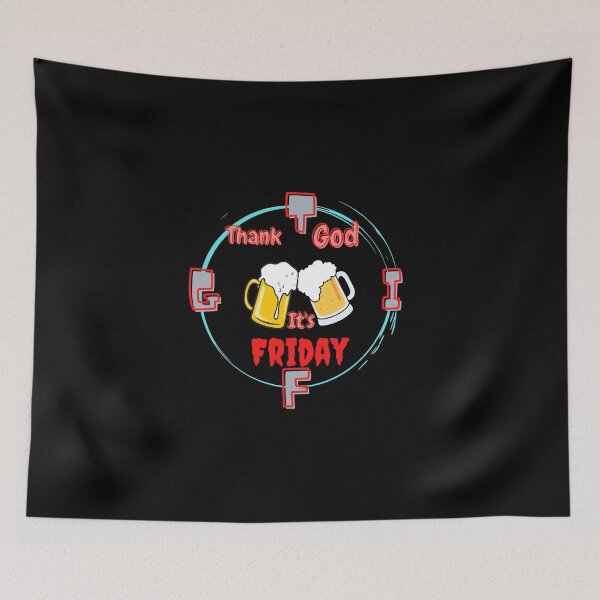Item preview, Thank God It's Friday designed and sold by JoLiShop.