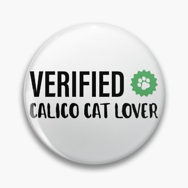 Item preview, Verified | Cat Lover | Calico Cat | White designed and sold by Fluffy-Vectors.