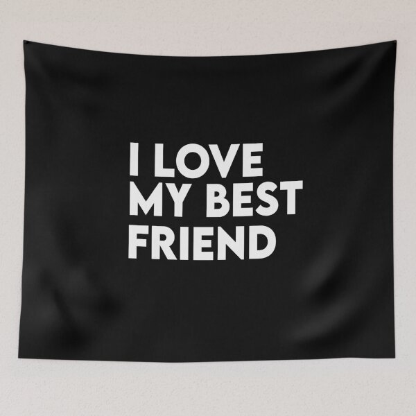 Item preview,  I Love My Best Friend designed and sold by Heddar Badreddine.
