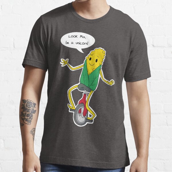 Look ma! I'm a Unicorn! Essential T-Shirt