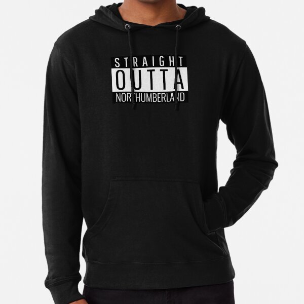 Straight Outta Northumberland Lightweight Hoodie