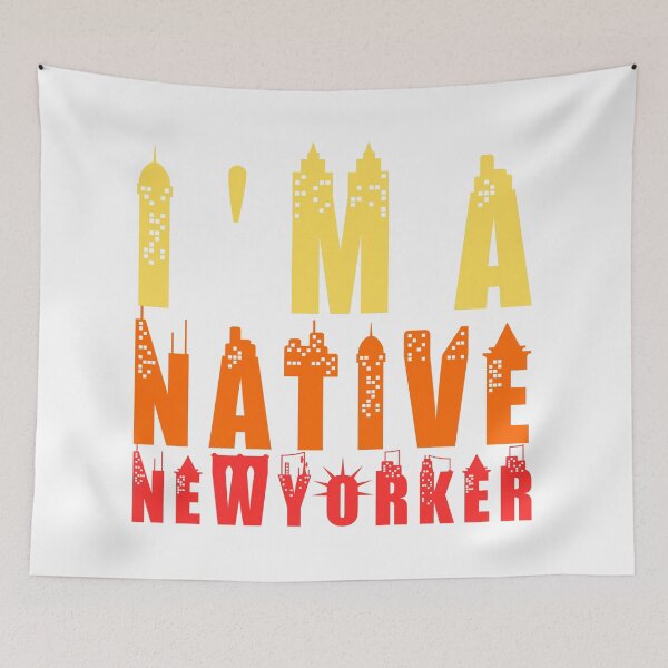 Item preview, I'M A NATIVE NEWYORKER 2 designed and sold by equiliser.