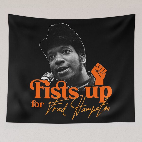 Item preview, Fred Hampton ))(( Fists Up BLM Revolutionary Tribute designed and sold by acquiesce13.