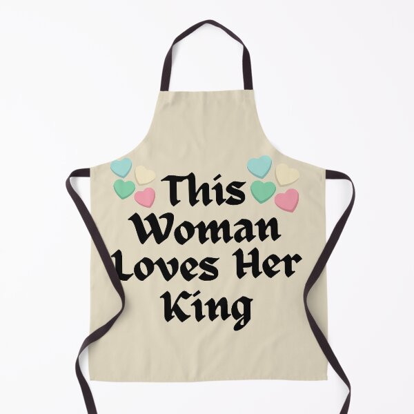 Item preview, Wordplay meme, This Woman Loves her King #2 designed and sold by Hypnotees.