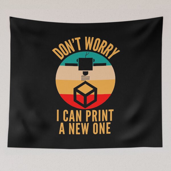 Item preview, Funny 3D Printing Quote designed and sold by HalpinDesign.