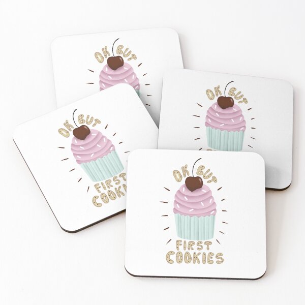 Item preview, Ok but first cookies designed and sold by SYLPAT.