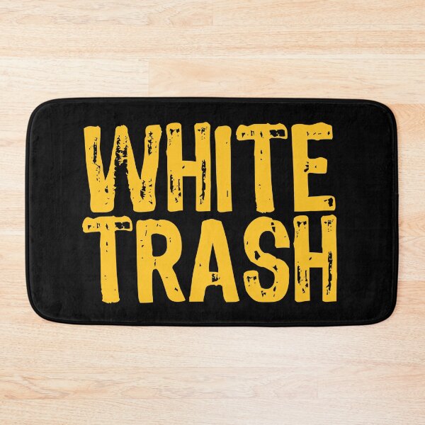 Item preview, White Trash designed and sold by The "I Love Everything" Shop.