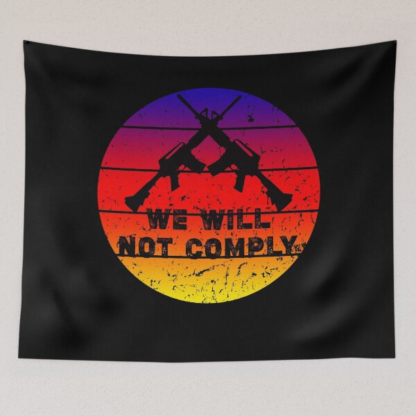 Item preview, We Will Not Comply Shirt Fun American flag designed and sold by NewDayDesigns.
