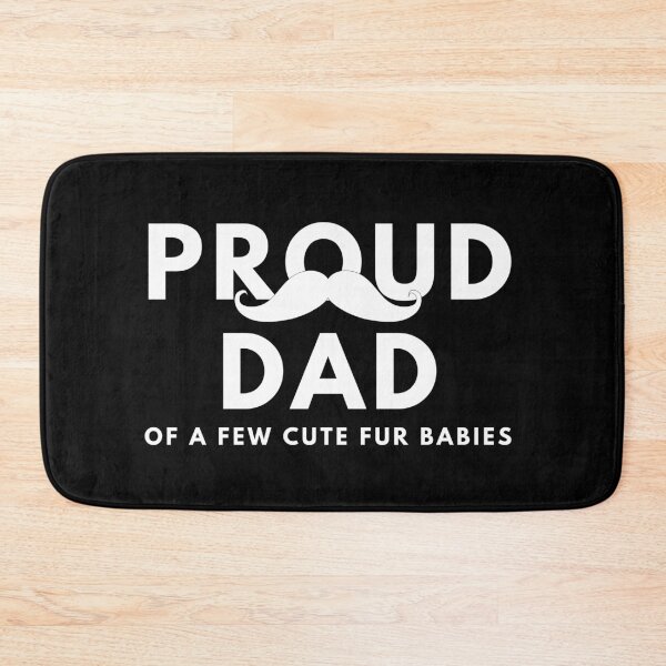 Item preview, Proud Dad of a few Cute Fur Babies designed and sold by PomchiloveNlife.