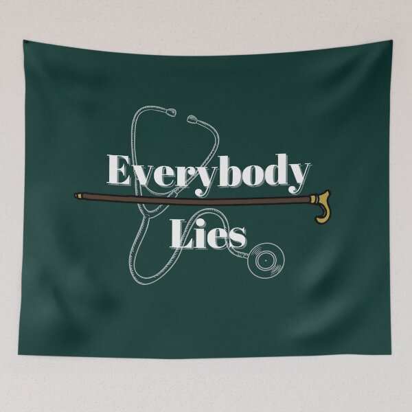 Item preview, Everybody Lies House M.D. quote designed and sold by getyourvibeon.