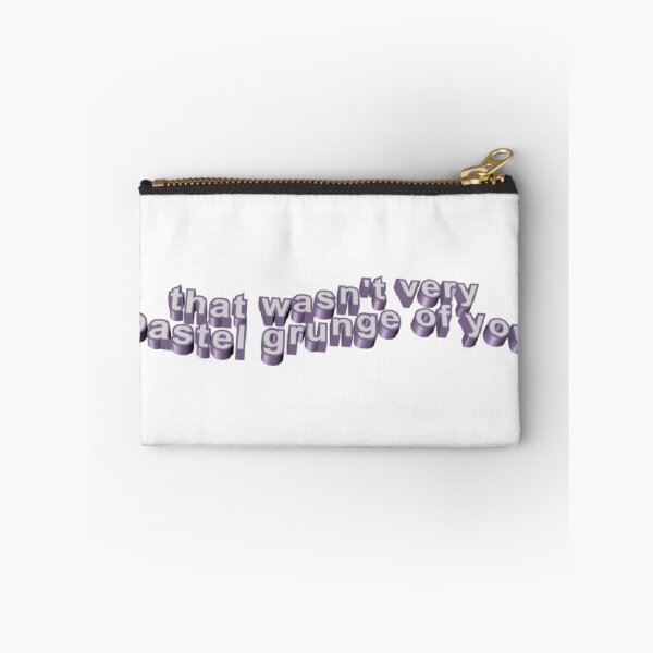 Item preview, That wasn't very pastel grunge of you designed and sold by Ravanna Lotus.