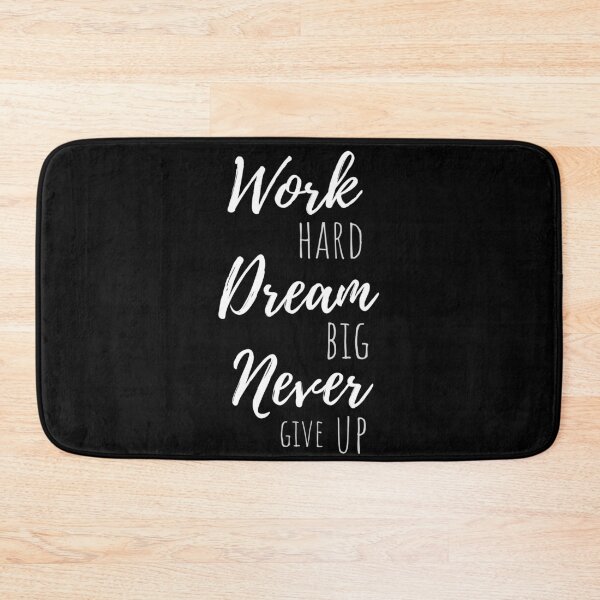 Item preview, Work Hard, Dream Big, Never Give Up designed and sold by Oreo2020 Creations.