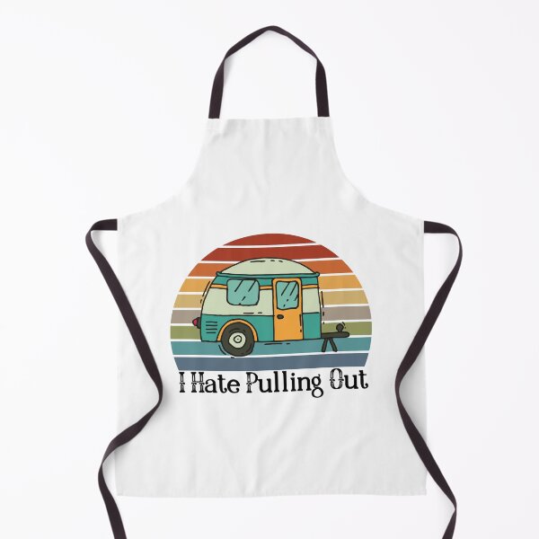 Item preview, Funny Camping I Hate Pulling Out Fifth Wheel Retro - Funny camper saying Quotes designed and sold by PIXEcompany.
