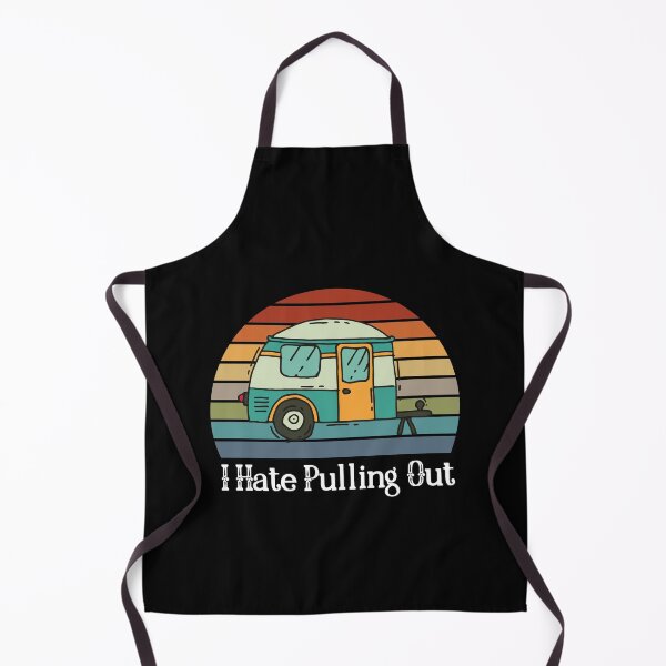 Item preview, Funny Camping I Hate Pulling Out Fifth Wheel Retro - Funny camper saying Quotes designed and sold by PIXEcompany.