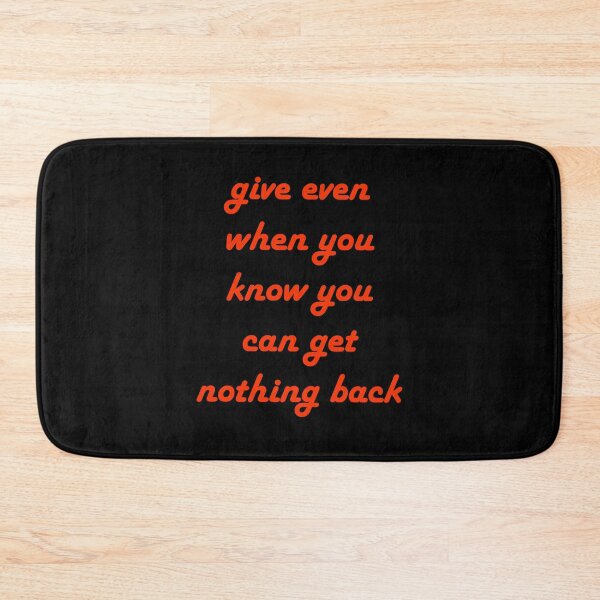 Item preview, give even when you get nothing back designed and sold by NASSIMBL.