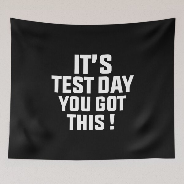 Item preview, It's Test Day You Got This designed and sold by BousboulaStorie.